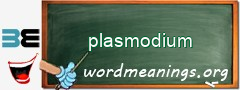 WordMeaning blackboard for plasmodium